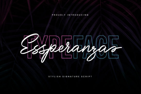 Essperanza: A Stylish Script Font for Modern Design