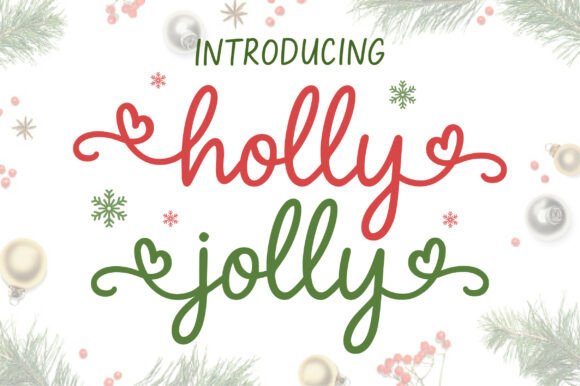 Holly Jolly: A Festive Font for Cheerful Designs