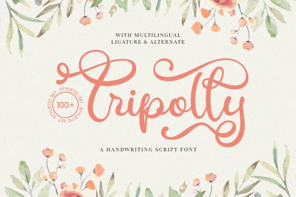 Tripolly: The Romantic Script Font for Elegant Design