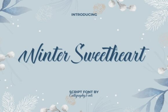 Winter Sweetheart: A Font for Cozy Elegance